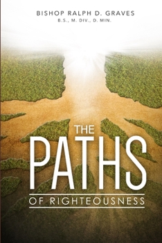 Paperback The PATHS of Righteousness Book