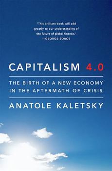 Paperback Capitalism 4.0: The Birth of a New Economy in the Aftermath of Crisis Book