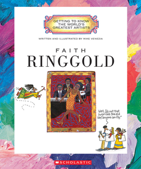 Paperback Faith Ringgold (Getting to Know the World's Greatest Artists: Previous Editions) Book