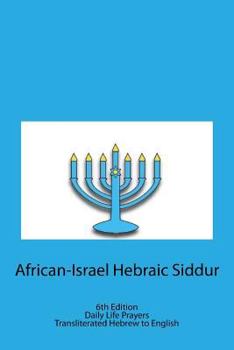 Paperback African-Israel Hebraic Siddur: Daily Life Prayers Book