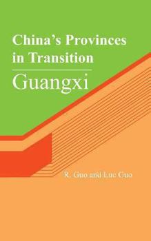 Paperback China's Provinces in Transition: Guangxi Book