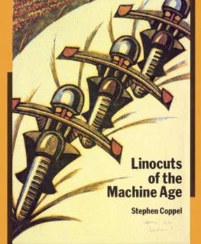 Hardcover Linocuts of the Machine Age: Claude Flight and the Grosvenor School Book