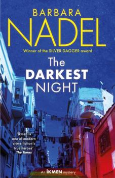 The Darkest Night (Ikmen Mystery 26) - Book #26 of the Inspector Ikmen