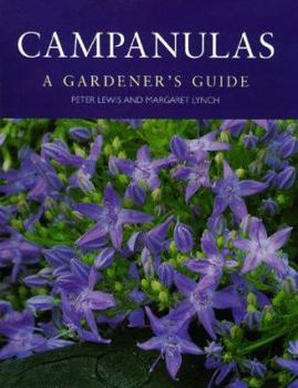 Hardcover Campanulas: A Gardener's Guide Book