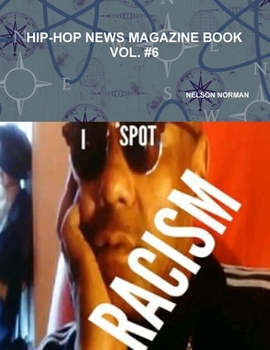 Paperback Hip-Hop News Magazine Book Vol. #6 Book