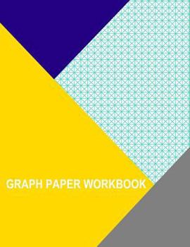 Paperback Graph Paper Workbook: Isometric Orthographic Book