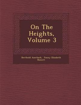 Paperback On the Heights, Volume 3 Book