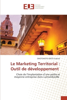 Paperback Le Marketing Territorial: Outil de développement [French] Book
