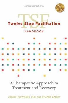 Paperback Twelve Step Facilitation Handbook Without Ce Test Book