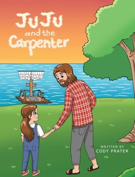 JuJu and the Carpenter