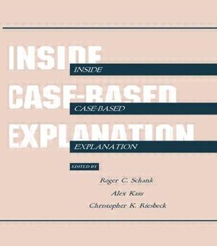 Paperback Inside Case-Based Explanation Book