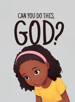 Paperback CAN YOU DO THIS, GOD? Book