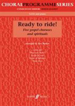 Paperback Ready to Ride!: Satb Book