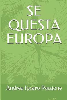 Paperback Se questa Europa [Italian] Book