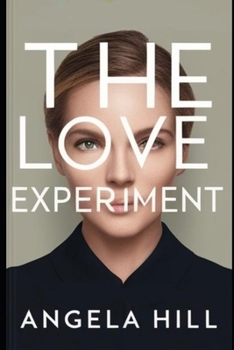 Paperback The Love Experiment Book