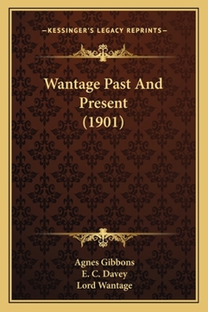 Wantage Past and Present