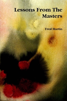 Paperback Lessons From The Masters Book