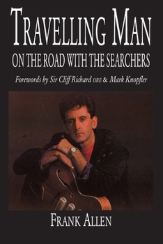 Paperback Travelling Man: On The Road With The Searchers Book