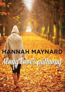 Paperback Along Love's Pathway Book
