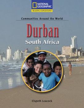 Paperback Reading Expeditions (Social Studies: Communities Around the World): Durban, South Africa Book