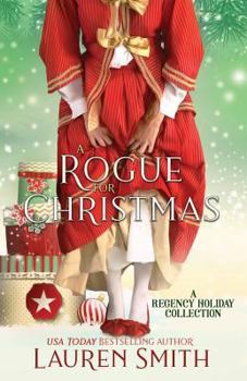 Paperback A Rogue for Christmas: A Regency Holiday Collection Book