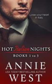 Hot Italian Nights Anthology 1: Books 1-3 - Book  of the Hot Italian Nights