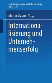 Paperback Internationalisierung Und Unternehmenserfolg [German] Book