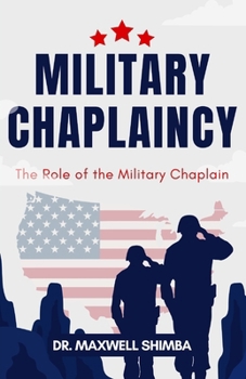 Paperback Military Chaplaincy: The Role of the Military Chaplain Book