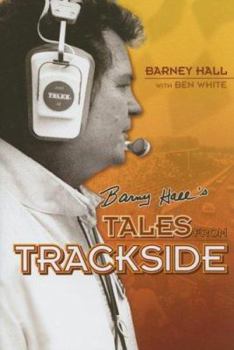 Hardcover Barney Hall's Tales from Trackside Book