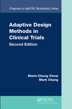 Paperback Adaptive Design Methods in Clinical Trials Book