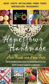 Paperback Homegrown Handmade: Art Roads and Farm Trails Book