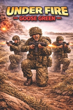 Paperback Under Fire - Goose Green Book