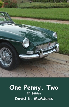 Paperback One Penny, Two: How one penny became $41,943.04 in just 23 days. Book