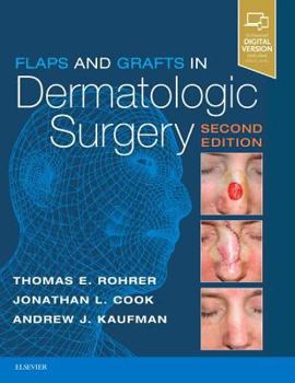 Hardcover Flaps and Grafts in Dermatologic Surgery Book