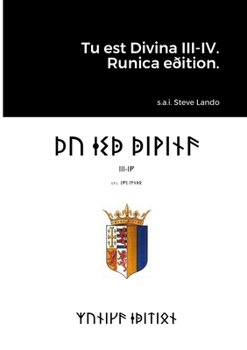 Paperback Tu est Divina III-IV. Runica eðition. [Swedish] Book