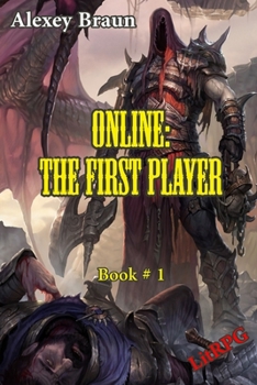 Paperback Online: The First Player (Book # 1): LitRPG Series Book