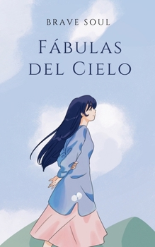 Paperback Fábulas del Cielo [Spanish] Book