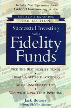 Paperback Successful Investing with Fidelity Funds, Revised & Expanded 3rd Edition Book