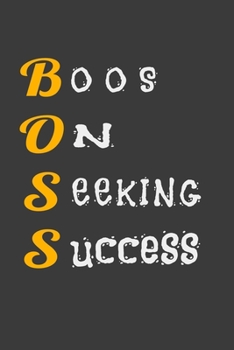 Paperback Boos On Seeking Success: Perfect Gift For Bosses Lined Notebook 110 Pages & High Quality Cover Book