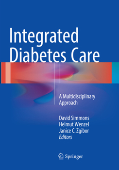 Paperback Integrated Diabetes Care: A Multidisciplinary Approach Book