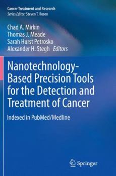 Paperback Nanotechnology-Based Precision Tools for the Detection and Treatment of Cancer Book