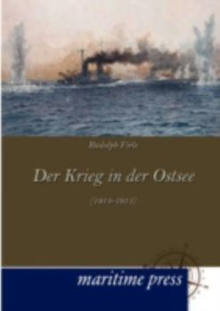 Paperback Der Krieg in der Ostsee (1914-1915) [German] Book