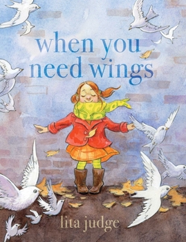Hardcover When You Need Wings Book