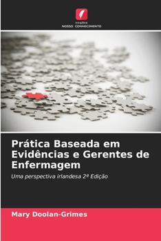 Paperback Prática Baseada em Evidências e Gerentes de Enfermagem [Portuguese] Book