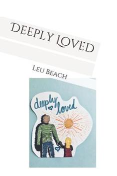 Paperback Deeply Loved Book