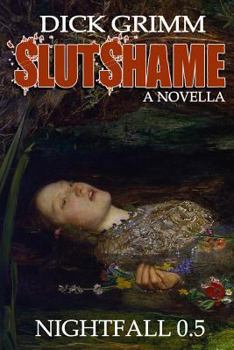 Paperback Slutshame (Nightfall) Book