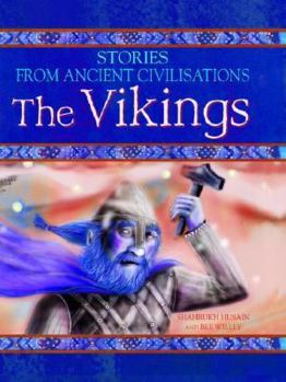 The Vikings - Book  of the Stories from Ancient Civilisations