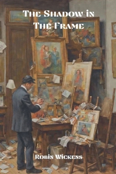 Paperback The Shadow in The Frame Book