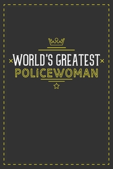 Paperback World's Greatest Policewoman: Lined notebook - best gift for Policewoman Book