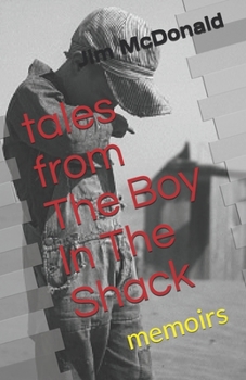 Paperback Tales From THE BOY IN THE SHACK Book